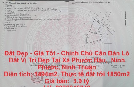 Đất Đẹp - Giá Tốt - Chính Chủ Cần Bán Lô Đất Vị Trí Đẹp Tại Xã Phước Hậu,  Ninh Phước, Ninh Thuận