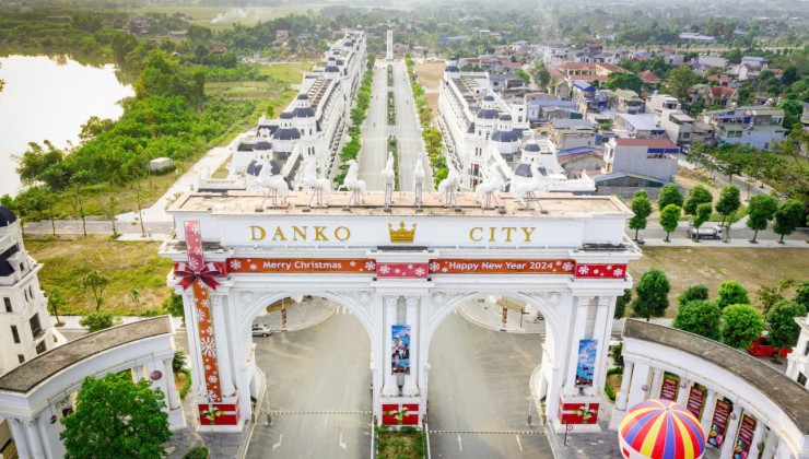 Bán khu liền kề KĐT Danko City Thái Nguyên – giá ưu đãi chỉ từ 2 tỷ/lô