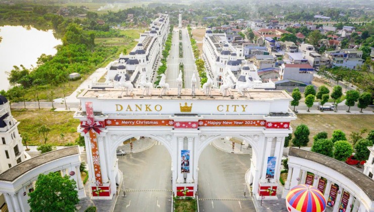 Ra  lô đất hot nhất khu Danko City Thái Nguyên – Nghỉ dưỡng ngay giữa lòng thành phố, chỉ từ 2,X tỷ/lô