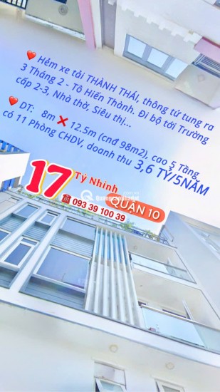 BÁN NHÀ Q10- HẺM XE TẢI THÀNH THÁI- NGANG 8M- CAO 5 TẦNG THU NHẬP 3.6 TỶ/5NĂM. Mr Vũ: 0933 910 039