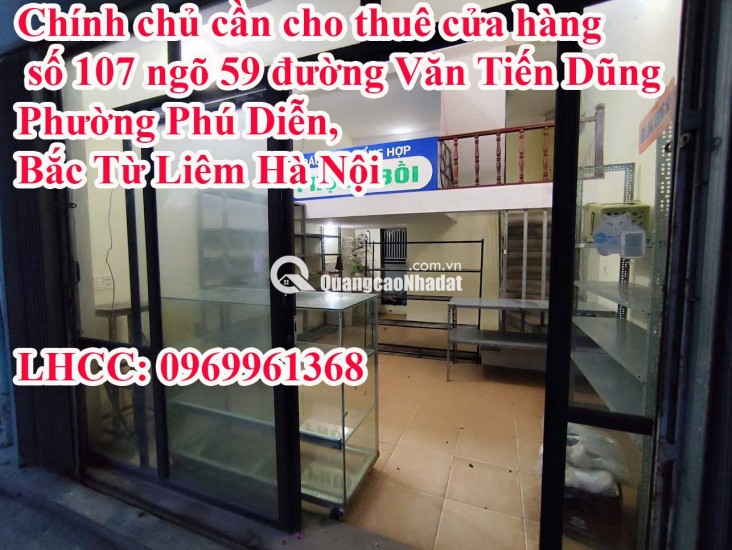 Chính chủ cần cho thuê cửa hàng số 107 ngõ 59 đường Văn Tiến Dũng, Phường Phú Diễn, Bắc Từ Liêm Hà Nội