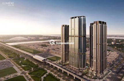 Lumiere Prime Hills - Tòa Căn Hộ 6 Sao Đẳng Cấp Nhất Vinhomes Cổ Loa. Cạnh Ngay Ga Metro (sau này)