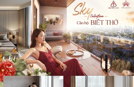 CĂN HỘ BIẾT THỞ 2 LOGIA – X2 KHOẢNG MỞ 2 BAN CÔNG – NGÀN CẢM HỨNG SỐNG