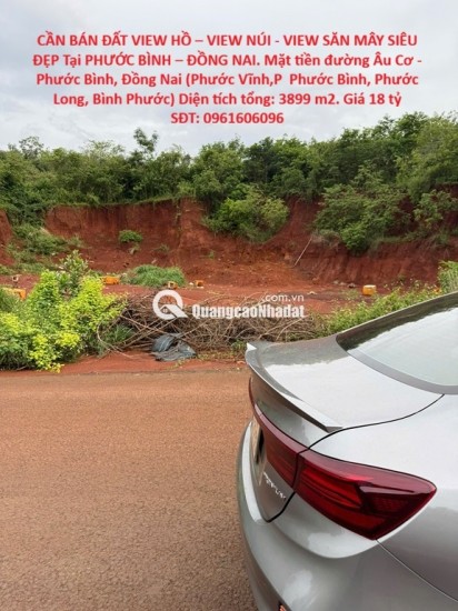 CẦN BÁN ĐẤT VIEW HỒ – VIEW NÚI - VIEW SĂN MÂY SIÊU ĐẸP Tại PHƯỚC BÌNH – ĐỒNG NAI