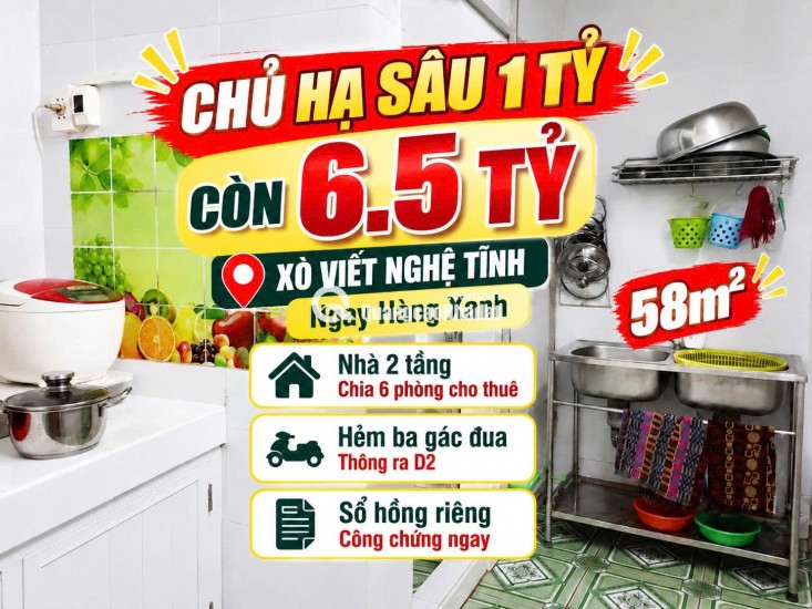 Bán  nhà XVNT ,Bình Thạnh, ngay hàng xanh.Chủ hạ 1 tỷ còn 6.5 tỷ- 58m2